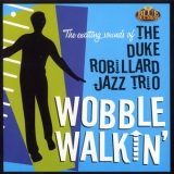 The Duke Robillard Jazz Trio - Wobble Walkin' '2012