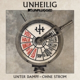 Unheilig - MTV Unplugged –Unter Dampf - Ohne Strom '2015 - Album