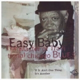 Easy Baby - If It Ain't One Thing, It's Another '2002