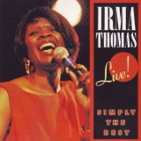 Irma Thomas - Live: Simply The Best '1991