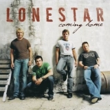 Lone Star - Coming Home '2005