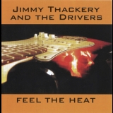 Jimmy Thackery - Feel The Heat '2011