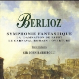 Berlioz - Symphonie Fantastique - Sir John Barbirolli '1990