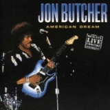 Jon Butcher - American Dream '2004