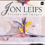 Jon Leifs - Visions And Images '1995
