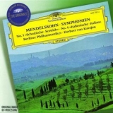 Herbert Von Karajan - Berliner Philharmoniker - Mendelssohn: Symphonies Nos.3,4 '1997