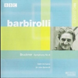 Bruckner - Barbirolli - Symphony No. 8 '2005