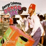 George Coleman - Bongo Joe '1968 - Album