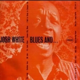 Josh White - Blues And '1956