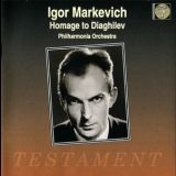 Philharmonia Orchestra - Igor Markevitch - Hommage To Diaghilev '1997