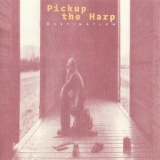 Pickup The Harp - Destination '1998