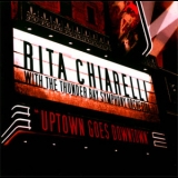 Rita Chiarelli And The TBSO - Uptown Goes Downtown   '2008