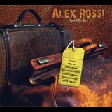 Alex Rossi - Let Me In '2008
