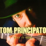 Tom Principato - Play It Cool '2001 - Album