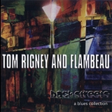 Tom Rigney & Flambeau - Back Streets '2012 - Album