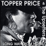 Topper Price & The Upsetters - Long Way From Home '1993