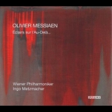 Olivier Messiaen - eclairs sur l'au-dela '2008
