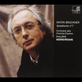 Bruckner - Symphony No. 7 In E; Orchestre Des Champs-elysees, Herreweghe) '2004