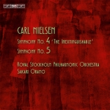 Royal Stockholm Philharmonic Orchestra, Sakari Oramo - Nielsen - Symphonies Nos. 4 & 5 '2013