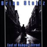 Brian Stoltz - East Of Rampart Street '2002 - Album