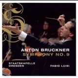 Staatskapelle Dresden, Fabio Luisi - Bruckner - Symphony No.9 '2010