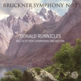 Bbc Scottish Symphony Orchestra, Donald Runnicles - Bruckner - Symphony No.7 '2012