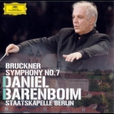 Daniel Barenboim, Staatskapelle Berlin - Anton Bruckner. Symphony no. 7 '2012 - Album