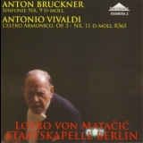 Staatskapelle Berlin - L. Von Matacic - Bruckner - Symphonie Nr.9; Vivaldi - L'estro Armonico '2005