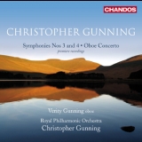 Royal Philharmonic Orchestra, Christopher Gunning - Gunning - Symphonies 3 And 4;  Oboe Concerto '2009