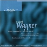 Paulus Christmann, Con; Jenaer Philharmonic, Birgit Schmickler, Alt - Wagner - Overture,/wesendonck-lieder/symphony In C '2000