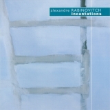 Alexandre Rabinovitch-barakovsky - Incantations '1999