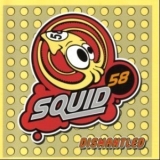 Squid 58 - Dismantled '2007