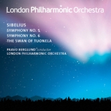 London Philharmonic Orchestra, Paavo Berglund - Sibelius - Symphonies Nos. 5 & 6 '2012