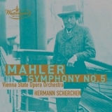 Gustav Mahler - Symphony No. 5 Scherchen (Viena) '2000