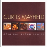 Curtis Mayfield - Original Album Series '2013
