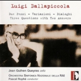 Orchestra Sinfonica Nazionale Della Rai-Pascal Rophe - Luigi Dallapiccola Orchestral Works '2002