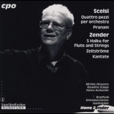 Rundfunk-sinfonieorchester Saarbrucken, Hans Zender - Scelsi, Zender - Orchestral Works '1997