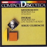 Sergiu Celibidache - Mendelssohn / Dvorak '1990