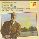 Michael Tilson Thomas - Chicago Symphony Orchestra & Chorus - Charles Ives - Symphonies 1 And 4 '1991
