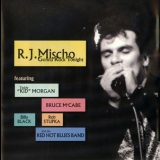 R.J. Mischo - Gonna Rock Tonight '1994