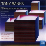Tony Banks - Six Pieces For Orchestra '2012