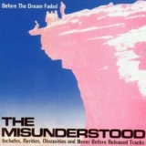 The Misunderstood - 65 Before The Dream Faded '1992