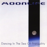 Moonlife - Dancing In The Sea Of Tranquility '2008
