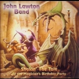 John Lawton Band - Shakin' The Tale (at The Magician's Birthday Party) '2004