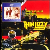 Thin Lizzy - Shades Of A Blue Orphanage /Night Life '2000