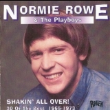 Normie Rowe & The Playboys - Shakin' All Over - 30 Of The Best 1965-1973 '1998