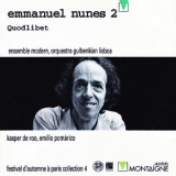 Nunes, Emmanuel - Quodlibet, For 6 Percussionists, 28 Instruments And Orchestra '1995