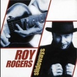 Roy Rogers - Slideways '2002