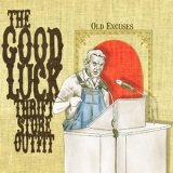 The Good Luck Thrift Store Outfit - Old Excuses '2012