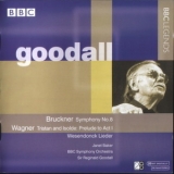 BBC Symphony Orchestra - Sir Reginald Goodall - Bruckner 8, Wagner '2002